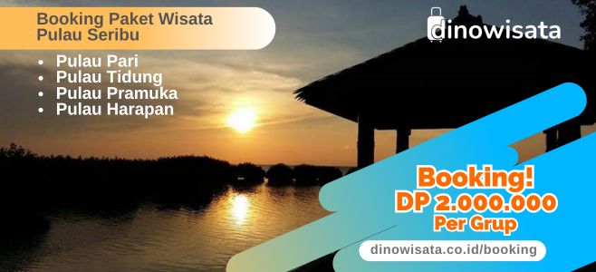 Booking Online Paket Wisata Pulau Seribu DP2000K